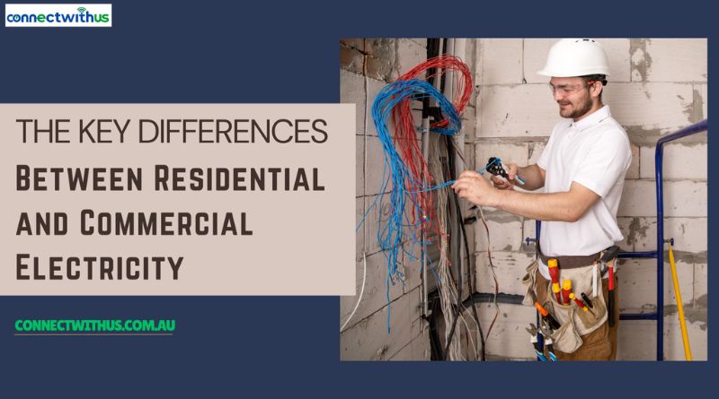 The Key Differences Between Residential and Commercial Electricity